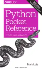 Free Download PDF Books, Python Pocket Reference 5th Edition Python in Your Pocket