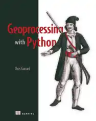 Free Download PDF Books, Geoprocessing with Python