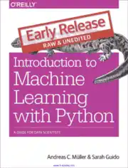 Free Download PDF Books, Introduction to Machine Learning with Python A Guide for Data Scientists