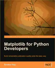 Free Download PDF Books, Matplotlib for Python Developers