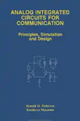 Free Download PDF Books, Analog Integrated Circuits for Communication Principles Simulation and Design