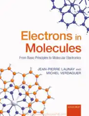 Free Download PDF Books, Electrons in Molecules From Basic Principles to Molecular Electronics