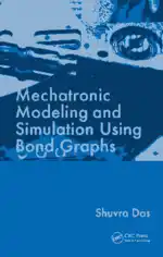 Free Download PDF Books, Mechatronic Modeling and Simulation Using Bond Graphs