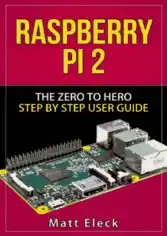 Free Download PDF Books, Raspberry Pi 2 The Zero to Hero Step