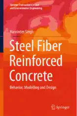 Free Download PDF Books, Steel Fiber Reinforced Concrete Behavior Modelling and Design