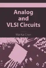 Free Download PDF Books, The Circuits and Filters Handbook Analog and VLSI Circuits