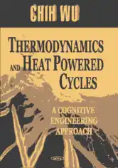 Free Download PDF Books, Thermodynamics and Heat Powered Cycles A Cognitive Engineering Approach