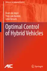 Free Download PDF Books, Optimal Control of Hybrid Vehicles Bram de Jager Thijs van Keulen and John Kessels