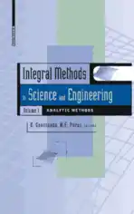 Free Download PDF Books, Science and Engineering Integral Methods in Volume 1 Analytic Methods