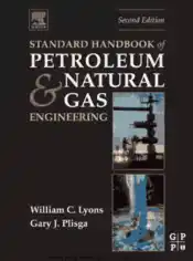 Free Download PDF Books, Standard Handbook of Petroleum and Natural Gas Engineering 2nd edition