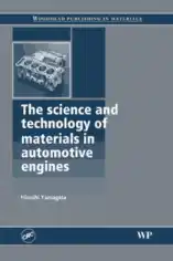 Free Download PDF Books, The Science and Technology of Materials in Automotive Engines