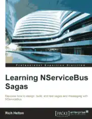 Free Download PDF Books, Learning NServiceBus Sagas