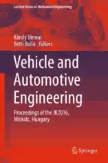 Free Download PDF Books, Vehicle and Automotive Engineering by Karoly Jarmai and Betti Bollo