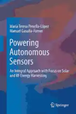 Free Download PDF Books, Powering Autonomous Sensors Integral Approach with Focus on Solar and RF Energy