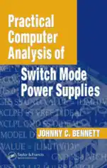 Free Download PDF Books, Practical Computer Analysis of Switch Mode Power Supplies