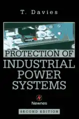 Free Download PDF Books, Protection of Industrial Power Systems Second Edition