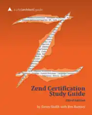 Free Download PDF Books, Zend PHP 5 Certification Study Guide 3rd Edition Book