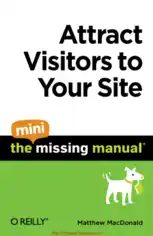 Attract Visitors To Your Site The Mini Missing Manual, Pdf Free Download