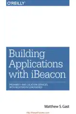 Free Download PDF Books, Building Applications With Ibeacon Book