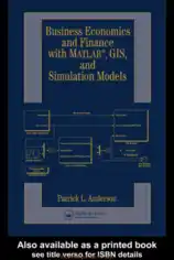 Business Economics And Finance With MATLAB Gis And Simulation Models, Pdf Free Download