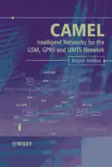 Camel Intelligent Networks For The Gsm Gprs And Umts Network Book, Pdf Free Download