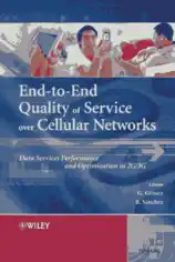 Free Download PDF Books, End to End Quality of Service over Cellular Networks