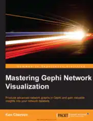 Free Download PDF Books, Mastering Gephi Network Visualization