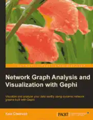 Free Download PDF Books, Network Graph Analysis And Visualization With Gephi Book