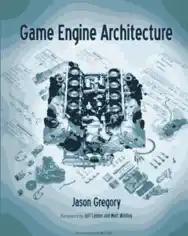 Free Download PDF Books, Game Engine Architecture