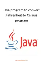 Java Program To Convert Fahrenheit To Celsius Program, Java Programming Tutorial Book