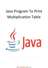 Free Download PDF Books, Java Program To Print Multiplication Table, Java Programming Tutorial Book