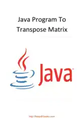 Free Download PDF Books, Java Program To Transpose Matrix, Java Programming Book