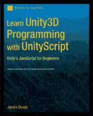 Free Download PDF Books, Learn Unity3D Programming with UnityScript