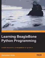 Free Download PDF Books, Learning BeagleBone Python Programming, Learning Free Tutorial Book