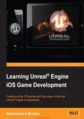 Free Download PDF Books, Learning Unreal Engine iOS Game Development