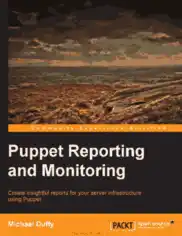 Free Download PDF Books, Puppet Reporting And Monitoring Book