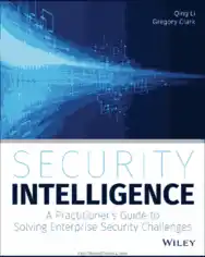 Free Download PDF Books, Security Intelligence – A Practitioners Guide to Solving Enterprise Security Challenges