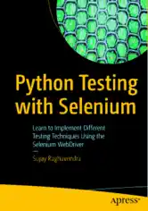 Free Download PDF Books, Python Testing with Selenium (2021)