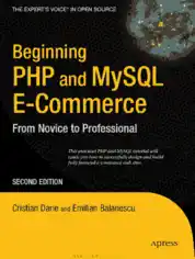 Beginning PHP And MySQL E-Commerce 2nd Edition, Pdf Free Download