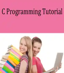 C Programming Tutorial, Pdf Free Download