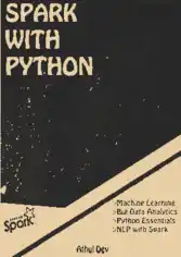Free Download PDF Books, Spark with Python (2020)