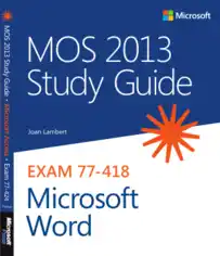Free Download PDF Books, Mos 2013 Study Guide For Microsoft Word Exam