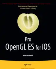 Free Download PDF Books, Pro Opengl Es For iOS