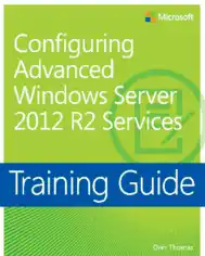 Free Download PDF Books, Training Guide Configuring Advanced Windows Server 2012 R2 Services