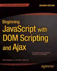 Beginning JavaScript With Dom Scripting And Ajax 2nd Edition, Pdf Free Download