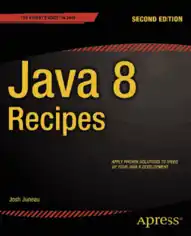Java 8 Recipes 2nd Edition, Java Programming Book