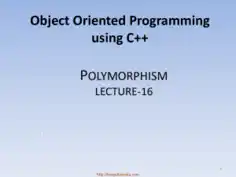 Free Download PDF Books, Object Oriented Programming Using C++ Polymorphism – C++ Lecture 16