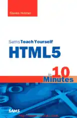 Free Book Sams Teach Yourself HTML5 In 10 Minutes 5th Edition