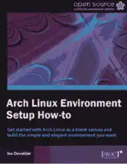 Arch Linux Environment Setup How-To, Pdf Free Download