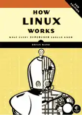 Free Download PDF Books, How Linux Works 2nd Edition